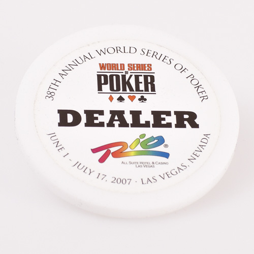 WSOP, 38th ANNUAL WORLD SERIES OF POKER, DEALER, RIO, JUNE 1st – JULY 17th 2007, Poker Dealer Button