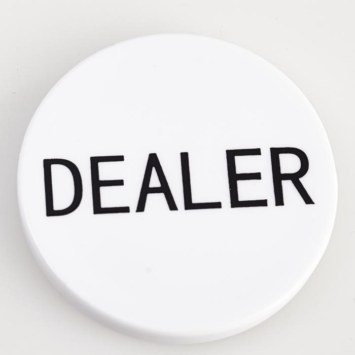 DEALER, Poker Dealer Button