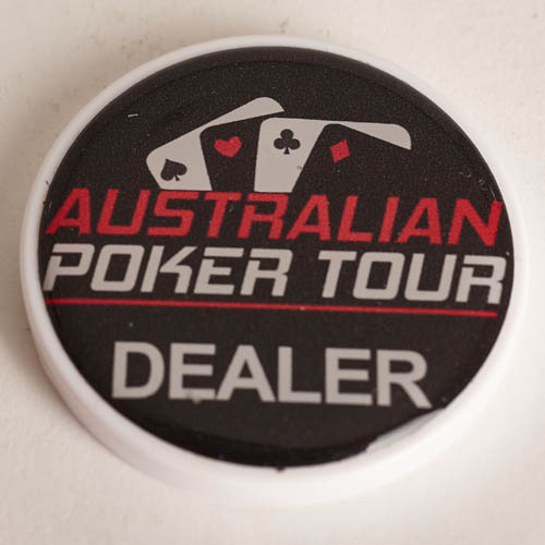 APT AUSTRALIAN POKER TOUR, DEALER, Poker Dealer Button