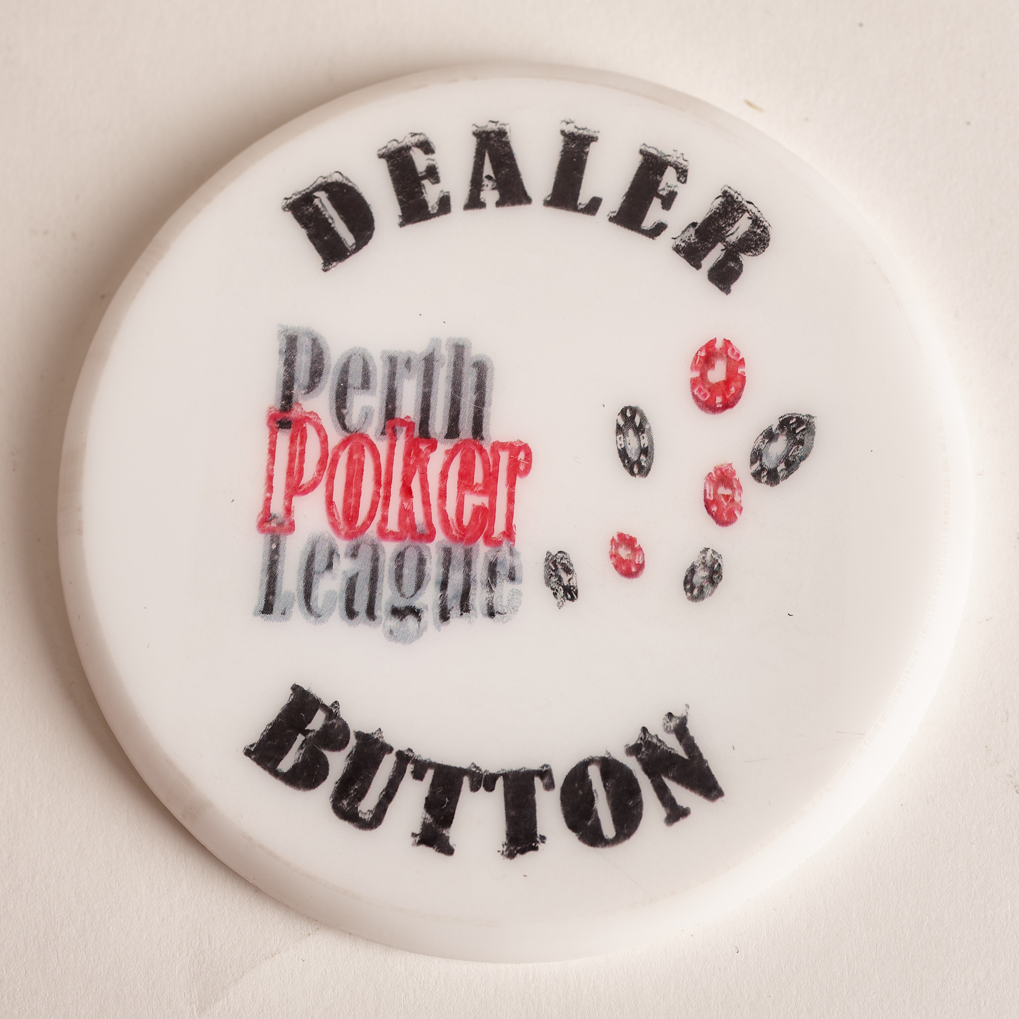 PPL PERTH POKER LEAGUE, (Very Large) Poker Dealer Button
